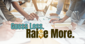 Want to Raise More Money? Start With a Better Plan